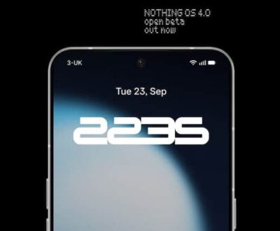 Nothing OS 4.0 Open Beta Live: What’s New, How To Install, & Eligible Devices