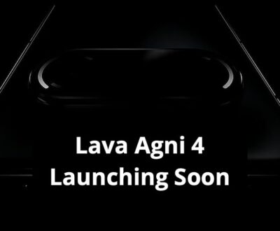 Lava Agni 4 Launch Date, Expected Price In India, Specs, Features – Everything You Need To Know